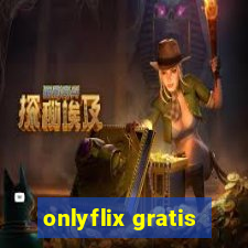 onlyflix gratis