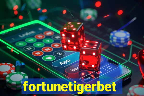 fortunetigerbet