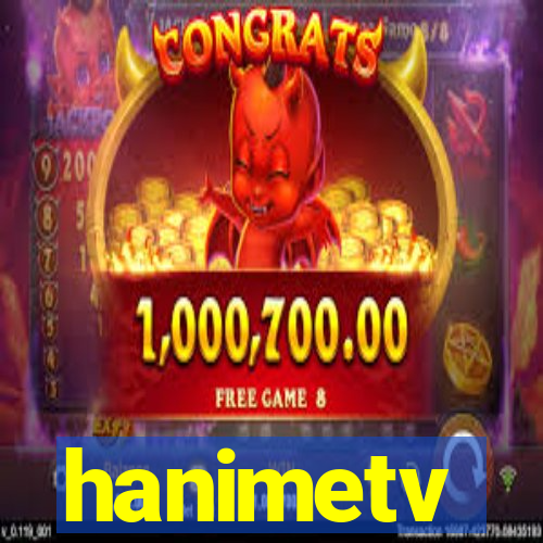 hanimetv