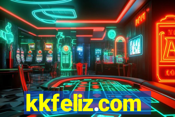 kkfeliz.com