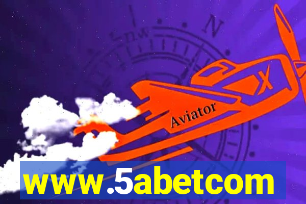 www.5abetcom