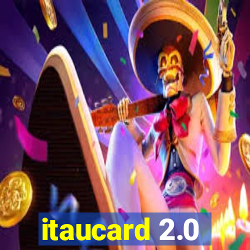 itaucard 2.0