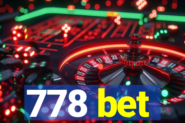 778 bet