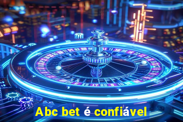 Abc bet é confiável