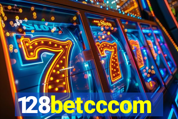 128betcccom