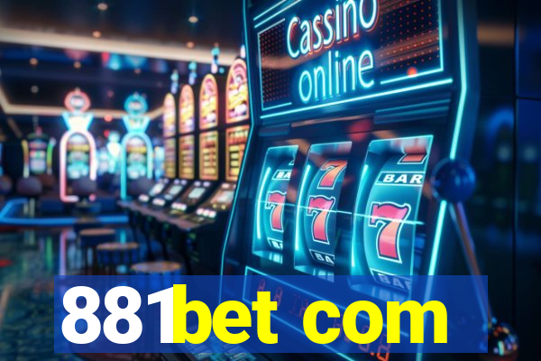 881bet com