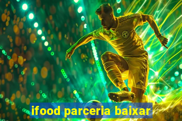 ifood parceria baixar