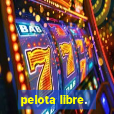 pelota libre.