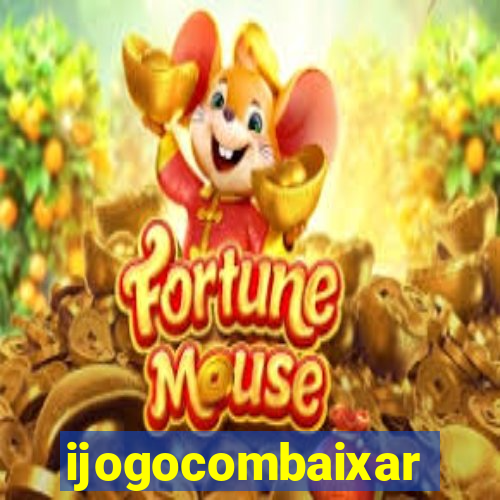 ijogocombaixar