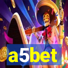 a5bet