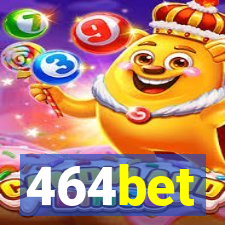 464bet