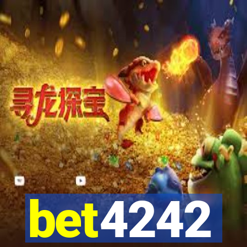 bet4242