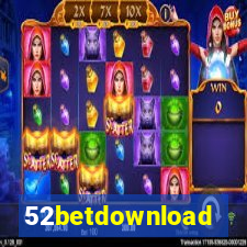 52betdownload