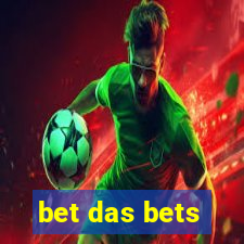 bet das bets