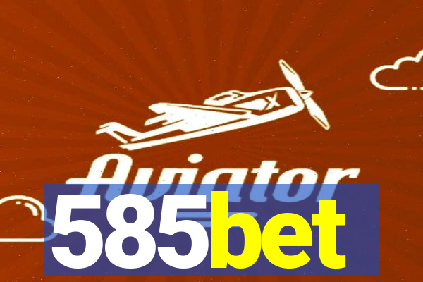 585bet