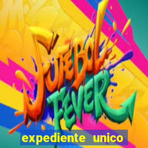 expediente unico porto alegre