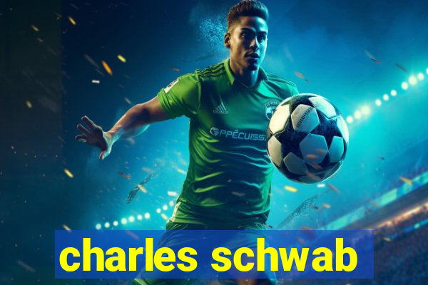 charles schwab