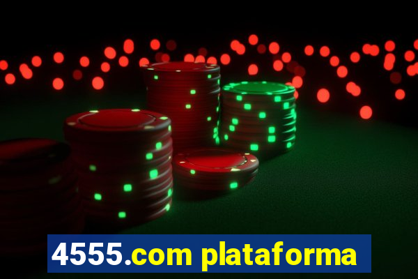 4555.com plataforma