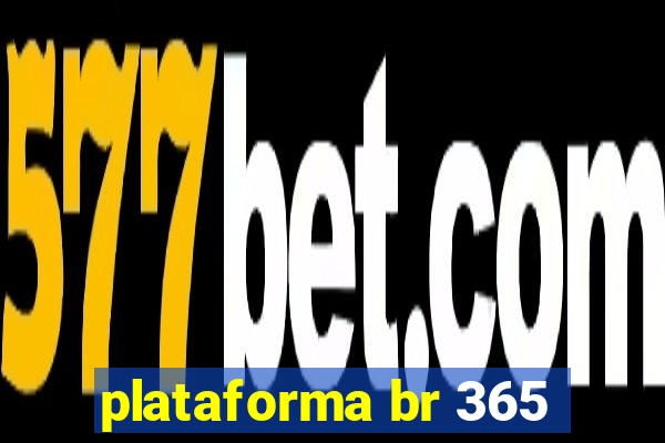 plataforma br 365