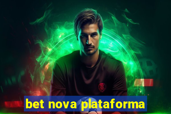 bet nova plataforma