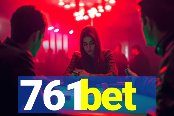 761bet