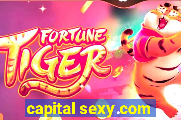 capital sexy.com