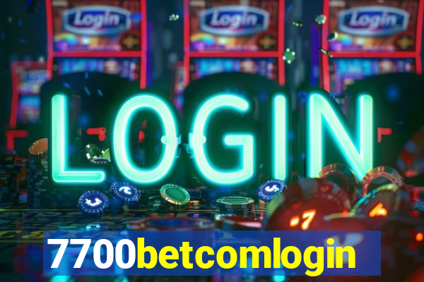 7700betcomlogin