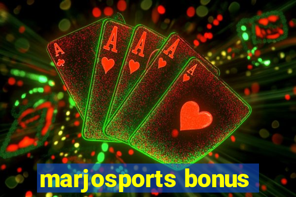 marjosports bonus