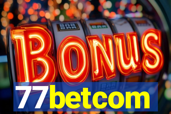 77betcom