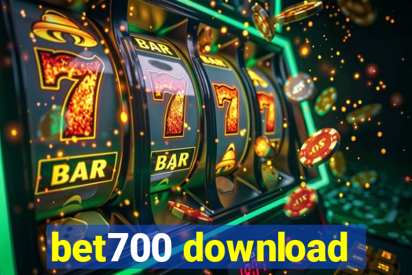 bet700 download