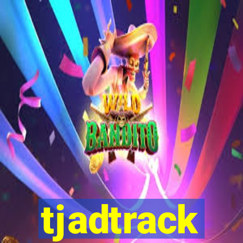 tjadtrack