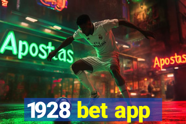 1928 bet app