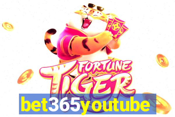 bet365youtube