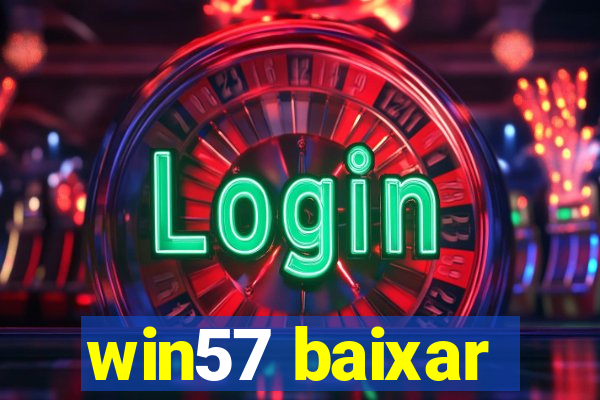 win57 baixar