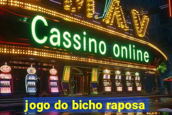 jogo do bicho raposa