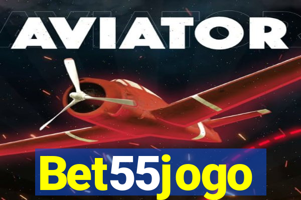 Bet55jogo