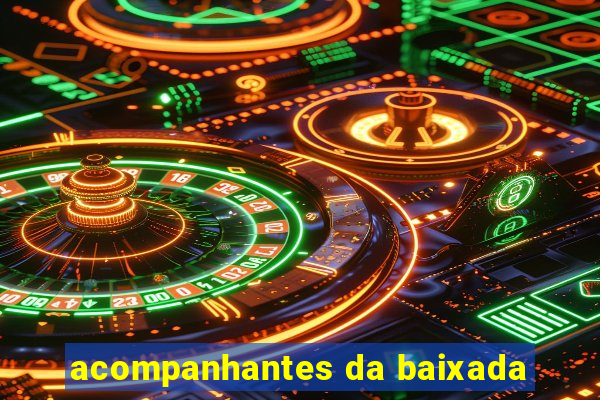 acompanhantes da baixada