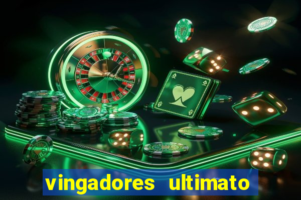 vingadores ultimato filme completo dublado google drive