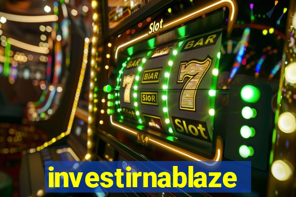 investirnablaze