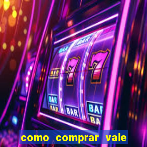 como comprar vale sorte online