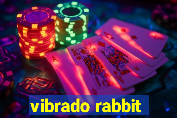 vibrado rabbit