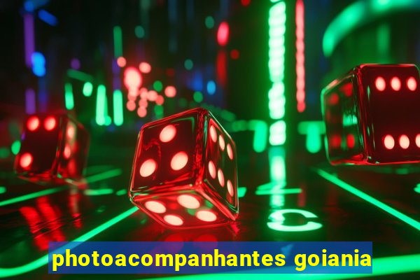 photoacompanhantes goiania