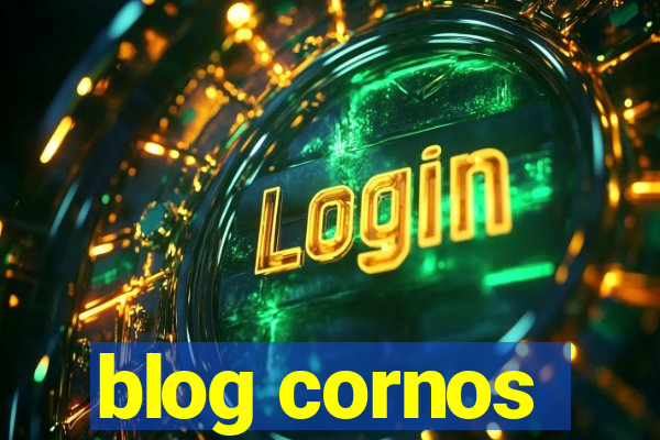 blog cornos