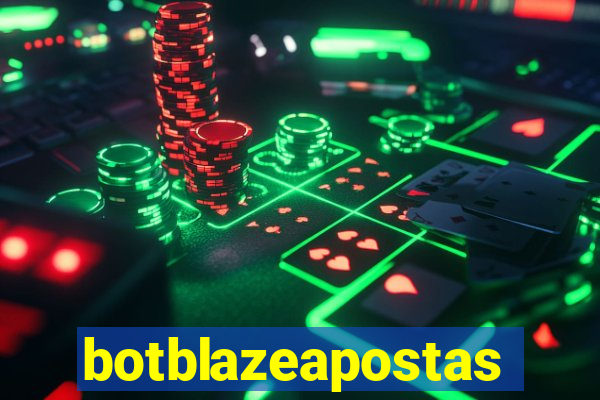 botblazeapostas