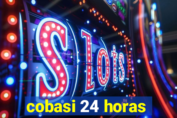 cobasi 24 horas