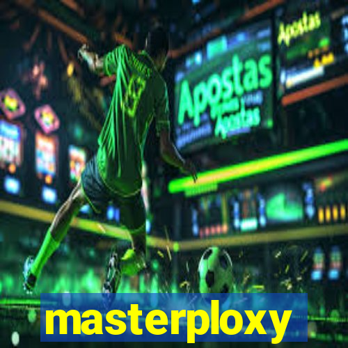 masterploxy