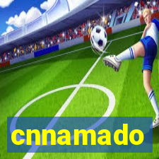 cnnamado