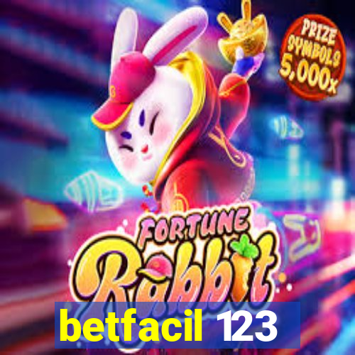 betfacil 123