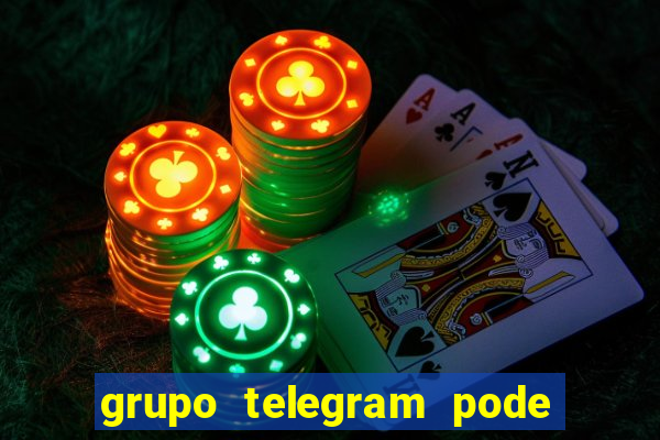 grupo telegram pode tudo gay