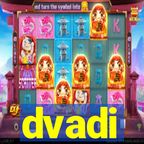 dvadi